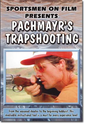 Pachmayr's Trapshooting